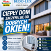 Ciepły dom i niższe rachunki za ogrzewanie? Sprawdź, na co zwrócić uwagę przy wyborze okien i rolet!