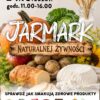 Jarmark Naturalnej Żywności w Daglezji. Lokalni producenci, degustacje i regionalne smaki